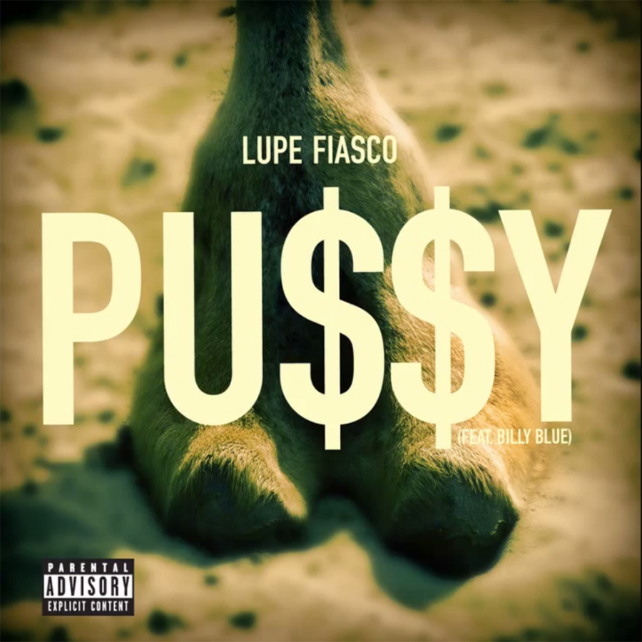 Lupe Fiasco featuring Billy Blue — Pu$$Y cover artwork