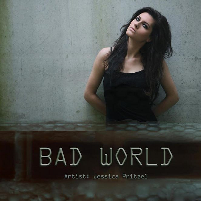 Jessica Pritzel — Bad World cover artwork