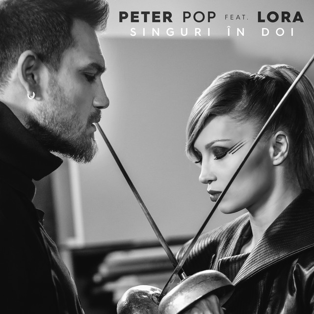 Peter Pop & Lora — Singuri În Doi cover artwork