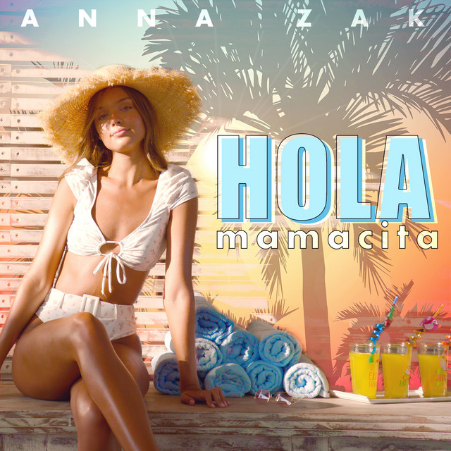 Anna Zak Hola Mamacita cover artwork