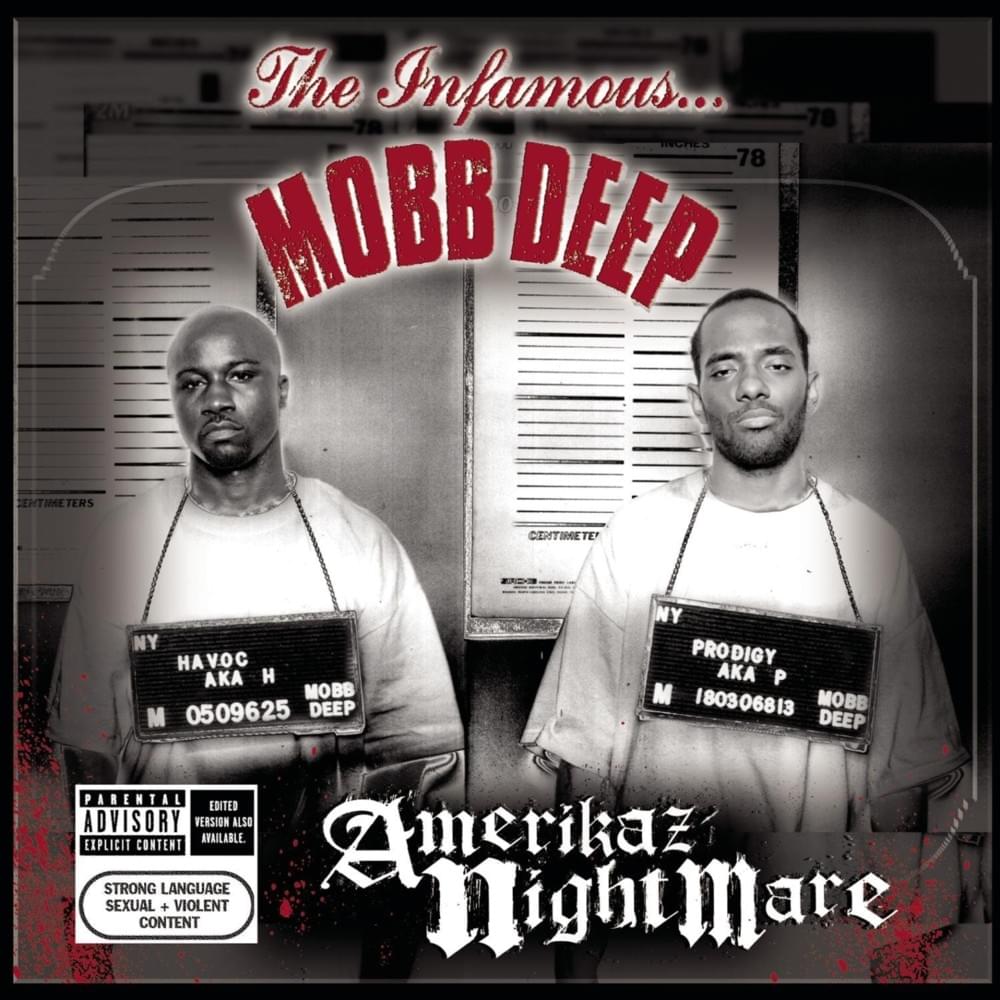 Mobb Deep Amerikaz Nightmare cover artwork
