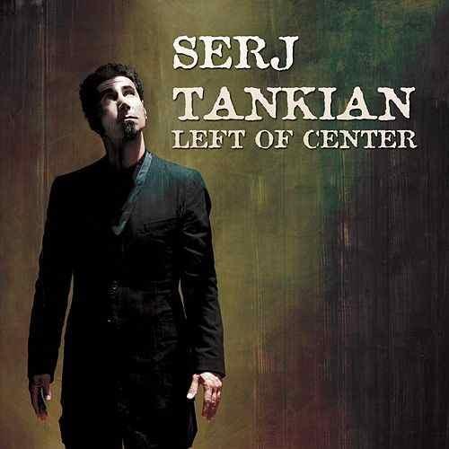 Serj Tankian — Left of Center cover artwork