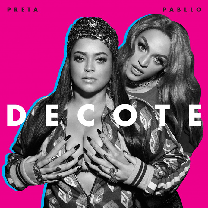 Preta Gil featuring Pabllo Vittar — Decote cover artwork