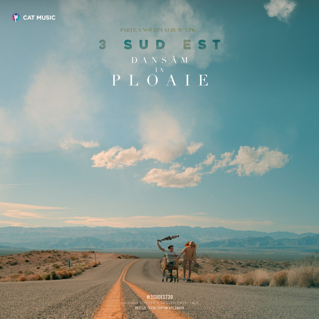 3 Sud Est — Dansam In Ploaie cover artwork