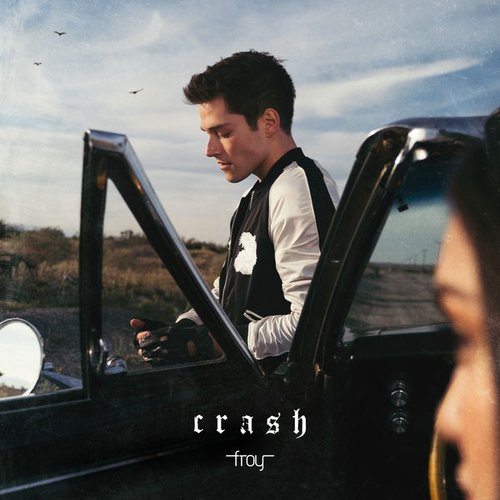 froy — Crash cover artwork