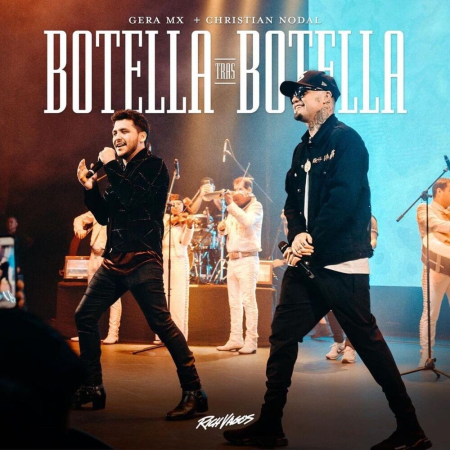 Gera MX & Christian Nodal — Botella Tras Botella cover artwork