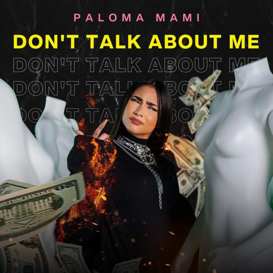Paloma Mami — Don&#039;t Talk About Me cover artwork
