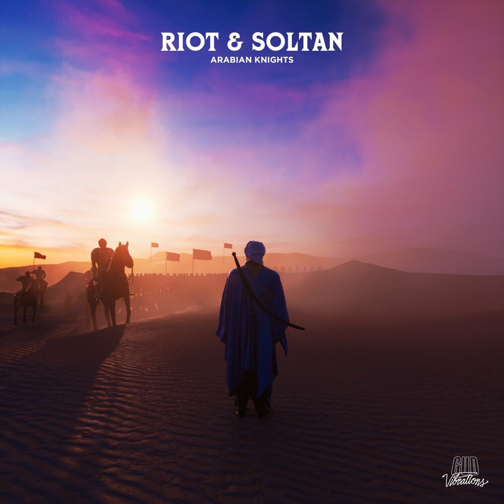 RIOT & Soltan — Arabian Knights cover artwork