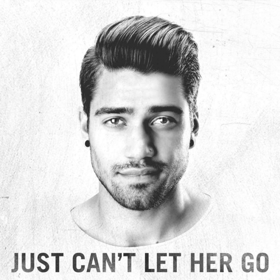 Rajiv Dhall — Just Can&#039;t Let Her Go cover artwork