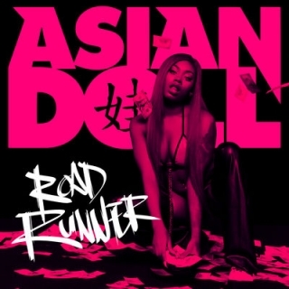 Asian Doll — Road Runner cover artwork