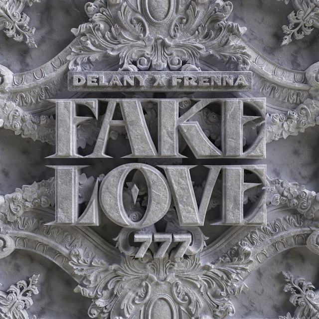 Delany & Frenna — Fake Love cover artwork