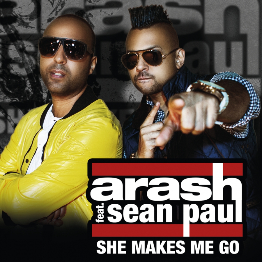 Arash featuring Sean Paul — She Makes Me Go cover artwork