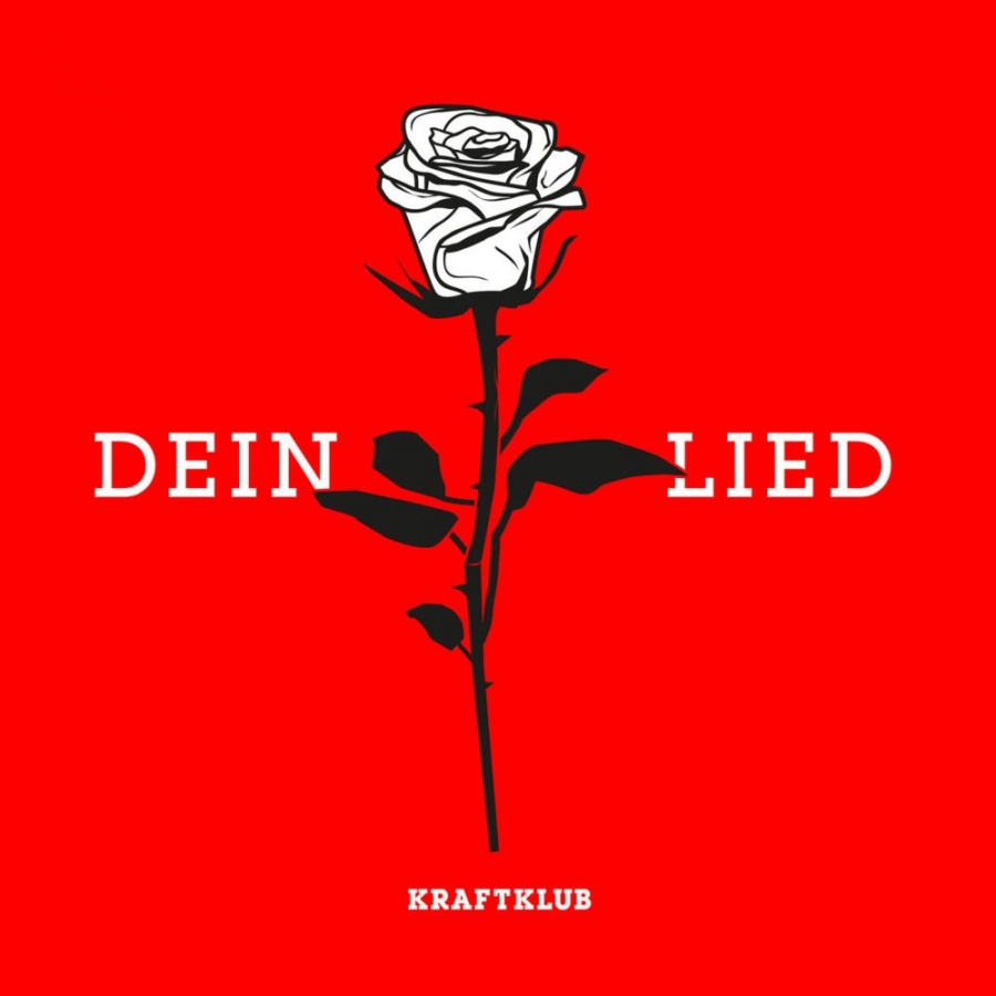 Kraftklub — Dein Lied cover artwork