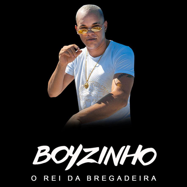 Boyzinho O Rei da Bregadeira Trip do Boyzinho cover artwork