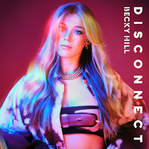 Becky Hill & Chase &amp; Status Disconnect cover artwork