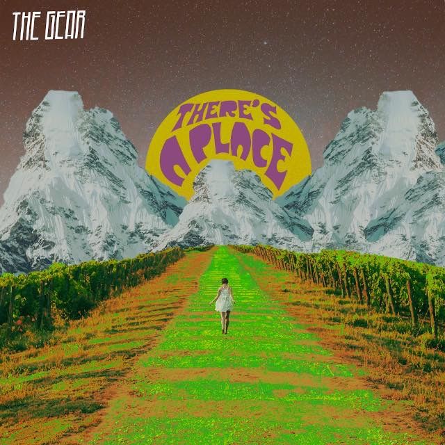The Gear — There&#039;s a Place cover artwork