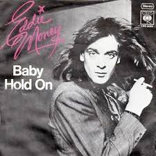 Eddie Money Baby Hold On cover artwork