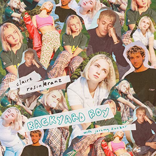 Claire Rosinkranz ft. featuring Jeremy Zucker Backyard Boy cover artwork