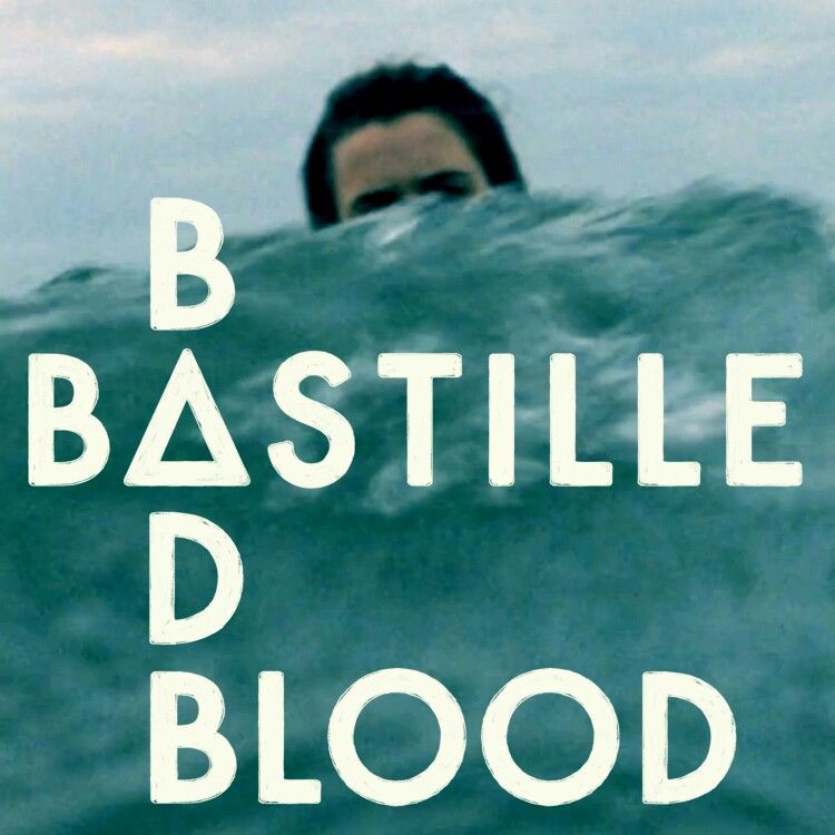 Bastille — Bad Blood cover artwork