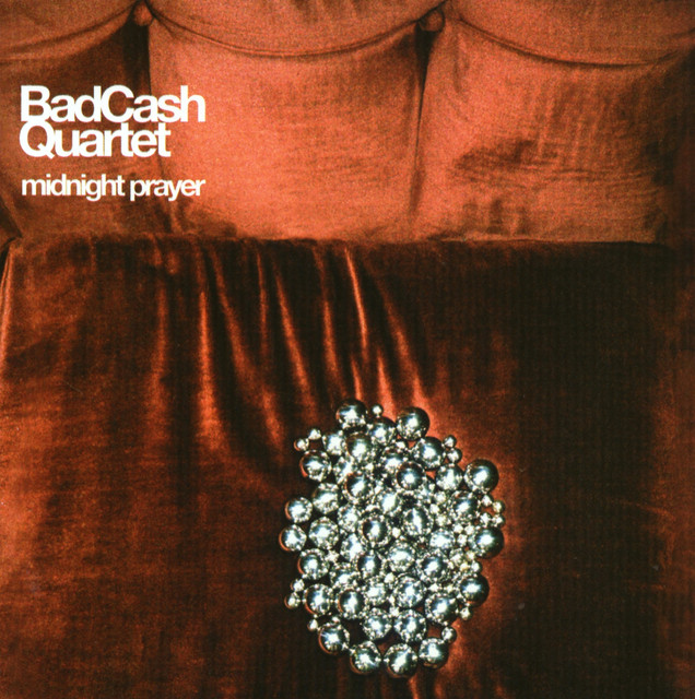 Bad Cash Quartet — Midnight Prayer cover artwork
