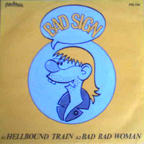 Bad Sign Hellbound Train cover artwork