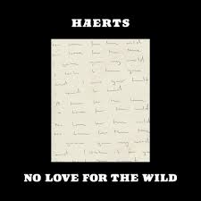 Haerts No love for the wild cover artwork