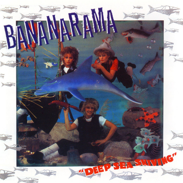 Bananarama Deep Sea Skiving cover artwork