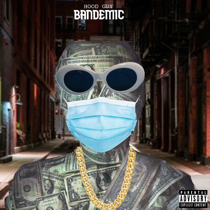 Hood Guy featuring Lil Toy Yoda — Bandemic cover artwork