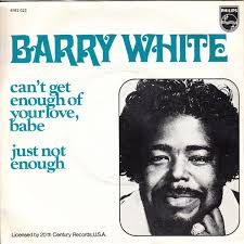 Barry White — Can&#039;t Get Enough of Your Love, Babe cover artwork