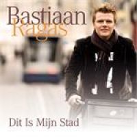 Bastiaan Ragas — Dit Is Mijn Stad cover artwork