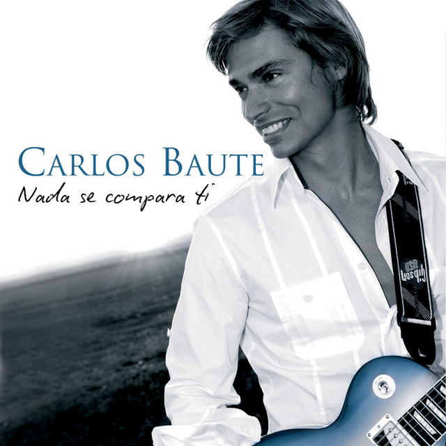 Carlos Baute featuring Franco De Vita — Nada Se Compara A Ti cover artwork