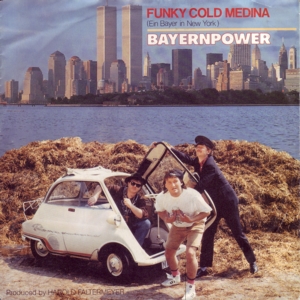 Bayernpower Funky Cold Medina (Ein Bayer in New York) cover artwork