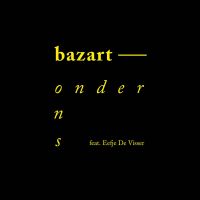 Bazart featuring Eefje de Visser — Onder Ons cover artwork