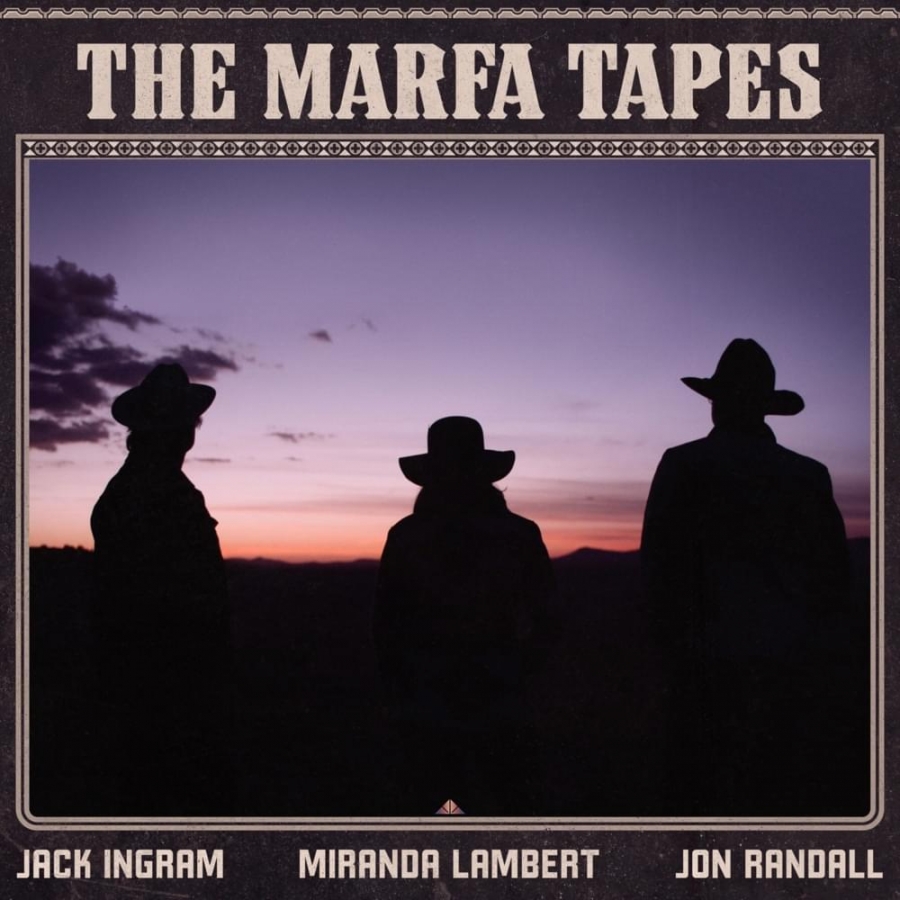 Jack Ingram The Marfa Tapes cover artwork