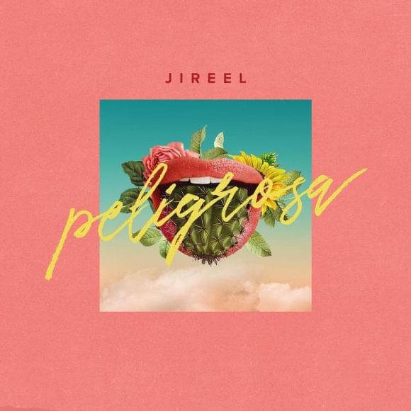Jireel — Peligrosa cover artwork