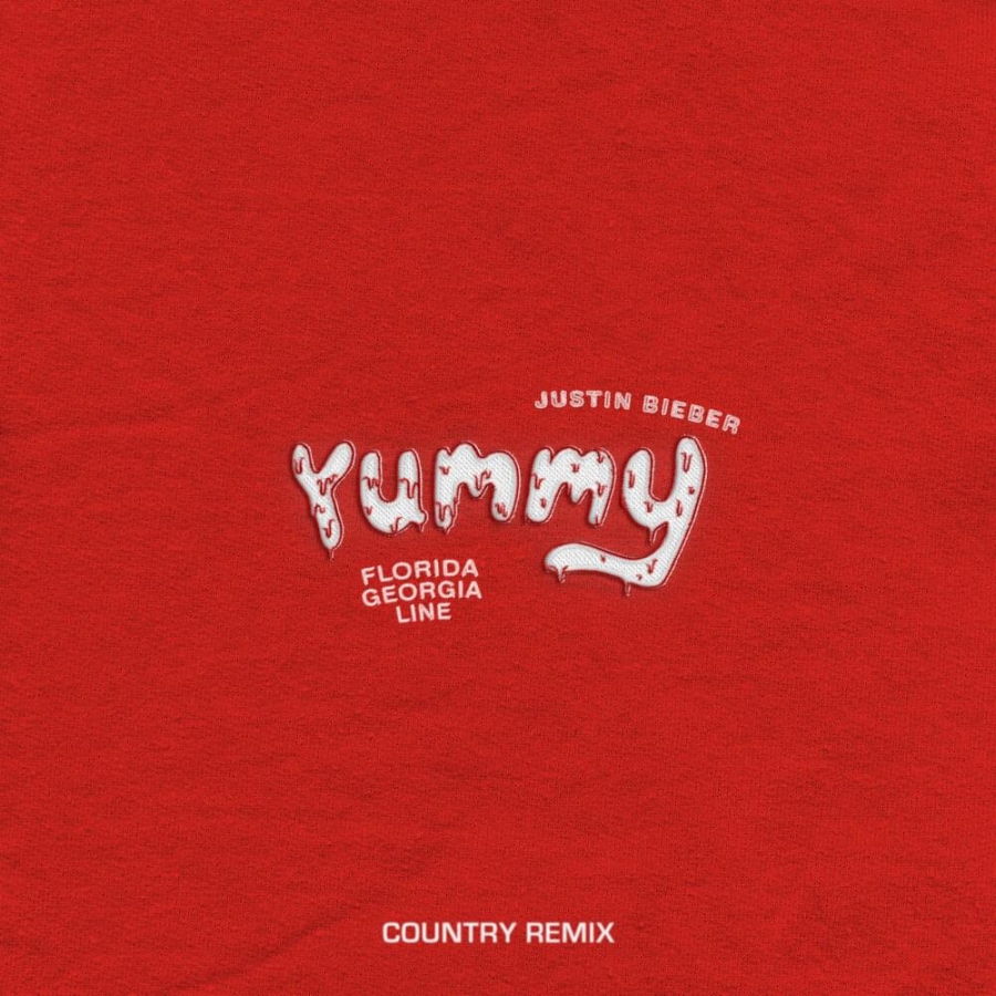 Justin Bieber ft. featuring Florida Georgia Line Yummy Country Remix cover artwork