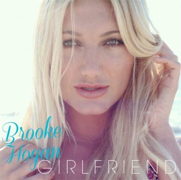 Brooke Hogan — Girlfriend cover artwork