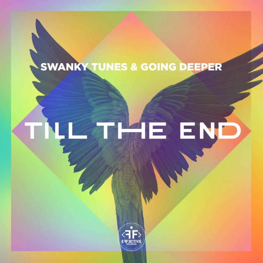 Swanky Tunes & Going Deeper Till The End cover artwork