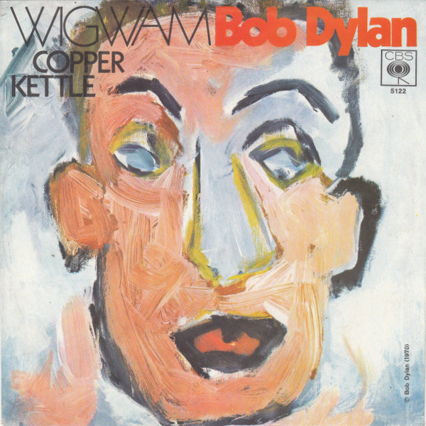 Bob Dylan — Wigwam cover artwork