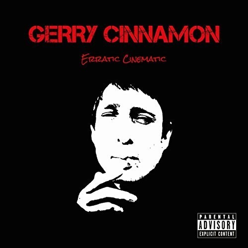 Gerry Cinnamon Erratic Cinematic cover artwork