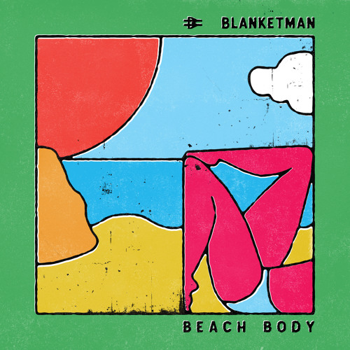 Blanketman — Beach Body cover artwork