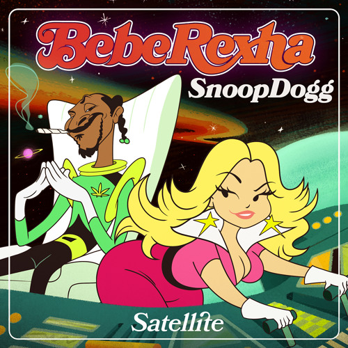 Bebe Rexha & Snoop Dogg Satellite cover artwork