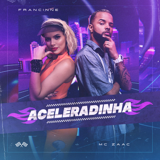 Francinne & ZAAC — Aceleradinha cover artwork