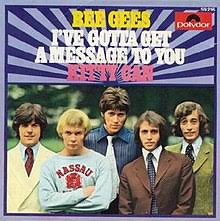 Bee Gees I&#039;ve Gotta Get a Message to You cover artwork