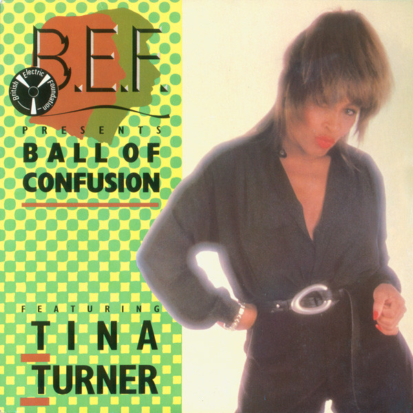 B.E.F. & Tina Turner — Ball of Confusion cover artwork