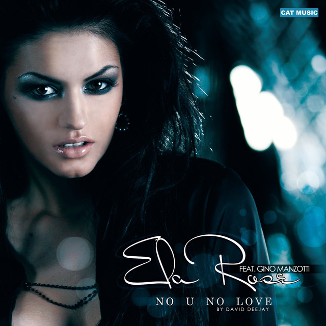 Ela Rose featuring Gino Manzotti — No U No Love cover artwork