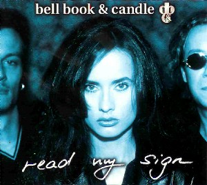 Bell Book &amp; Candle — Read My Sign cover artwork