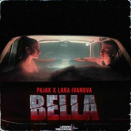 Pajak & Lara Ivanova Bella cover artwork