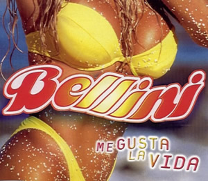 Bellini — Me gusta la vida cover artwork