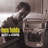 Ben Folds Rockin&#039; the Suburbs cover artwork